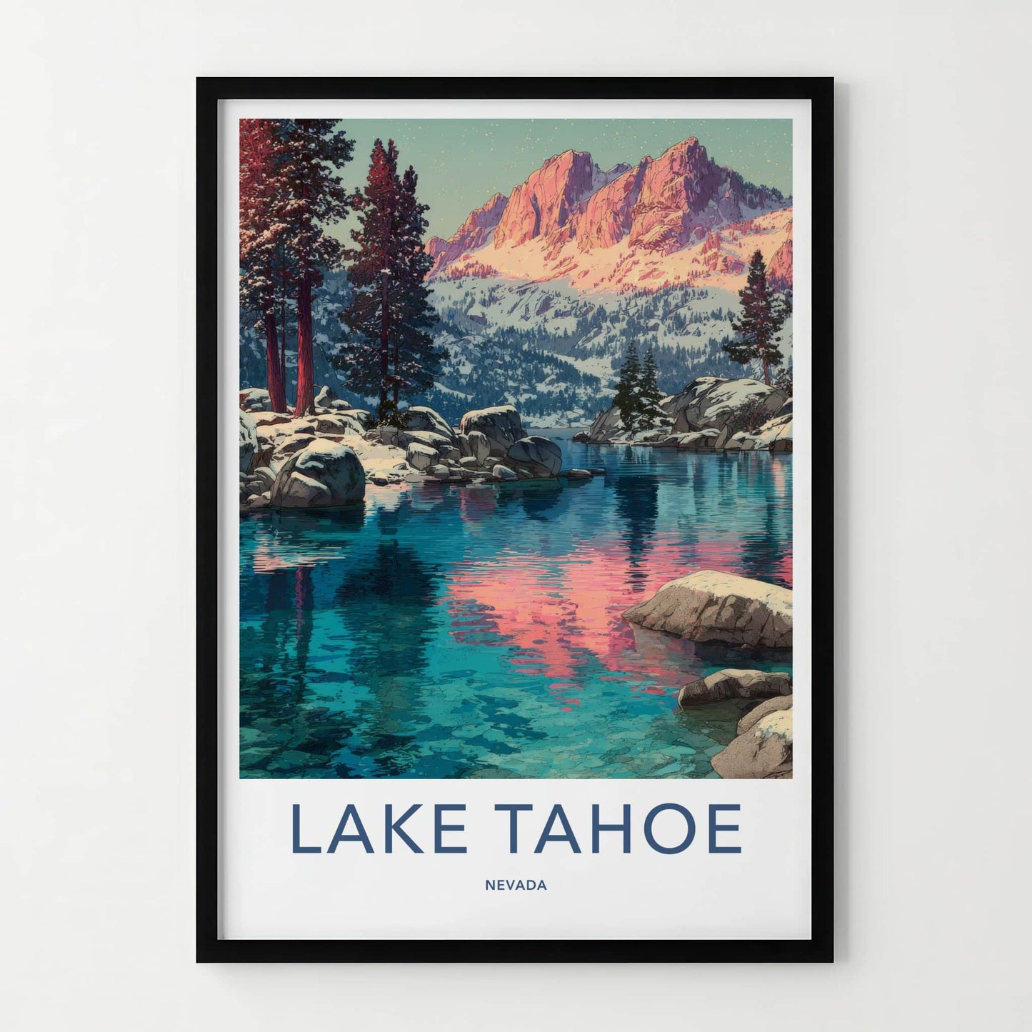 Lake Tahoe Poster - Nevada Travel Print - Snowy Mountains Home Decor
