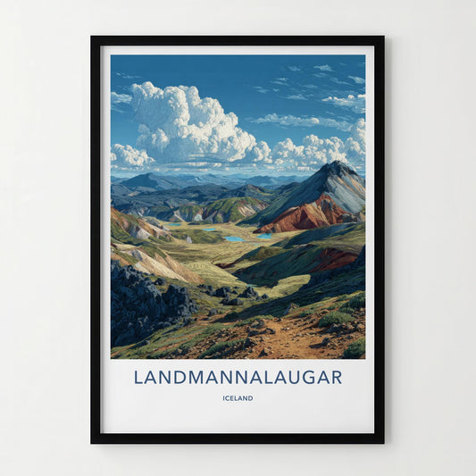 LANDMANNALAUGAR Poster - Iceland Travel Art - Colorful Mountain Lakes Wall Decor