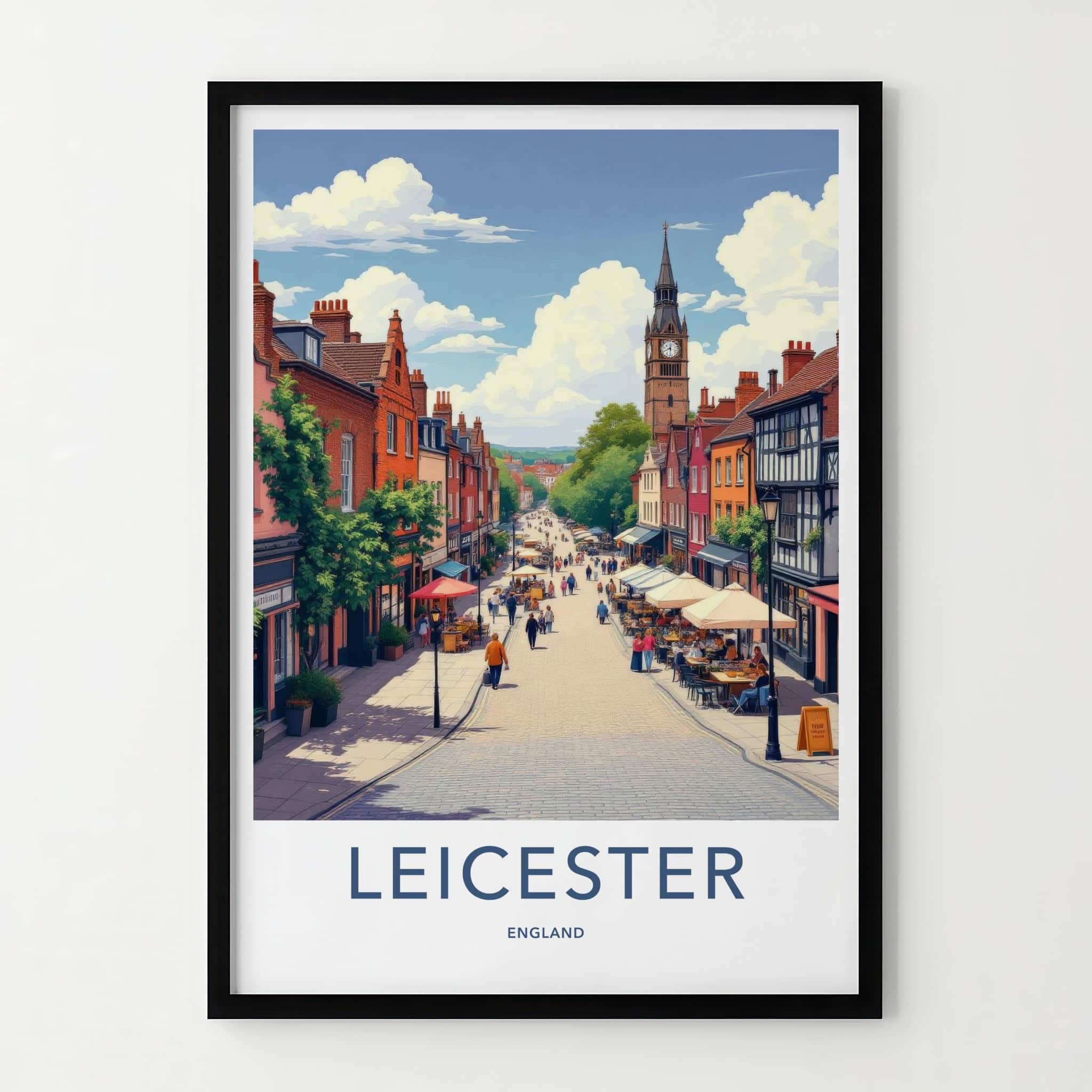 Leicester Poster - England Travel Art - Vibrant City Street Home Decor