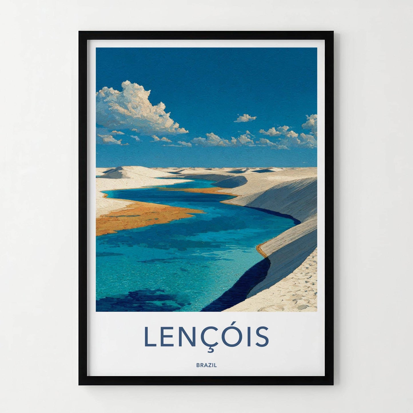 Lencois Poster - Brazil Travel Art - White Dunes Lagoons Home Decor
