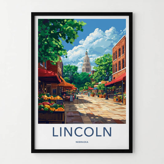 Lincoln Poster - Nebraska Wall Art - Bustling Market Street Home Decor