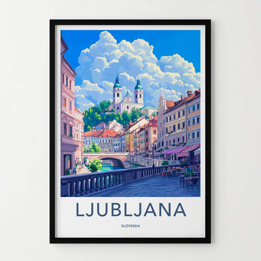 Ljubljana Poster - Slovenia Travel Art - City River Buildings Wall Decor