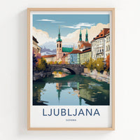 Ljubljana Poster - Slovenia Travel Art - Historic River City Home Decor