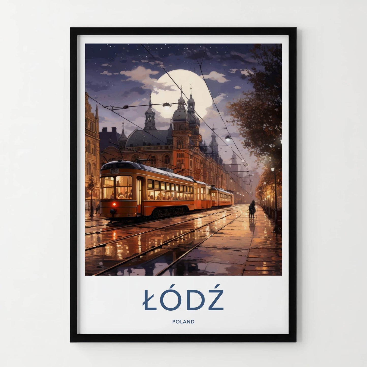 Lodz Poster - Poland Travel Art - Moonlit City Tram Home Decor