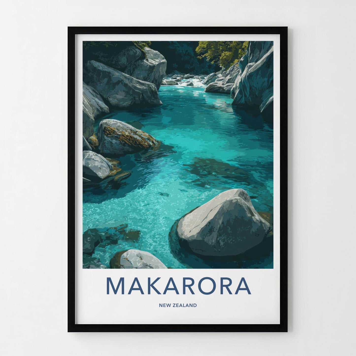 Makarora Poster - New Zealand Travel Art - Clear River Rocks Home Decor