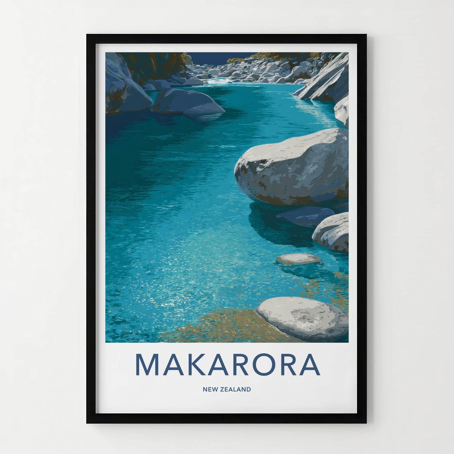Makarora Poster - New Zealand Travel Art - Turquoise River Rocks Home Decor