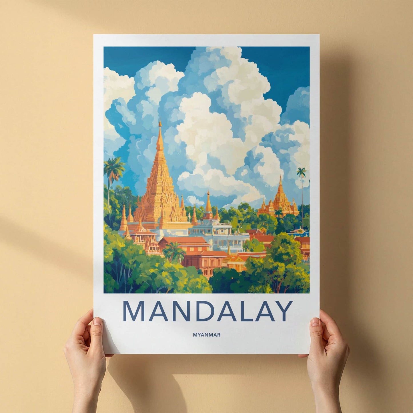 Mandalay Poster - Myanmar Travel Art - Golden Pagoda Clouds Wall Decor