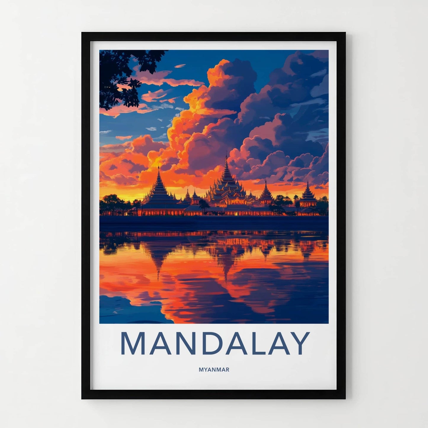 Mandalay Poster - Myanmar Travel Art - Golden Pagoda Reflection Home Decor