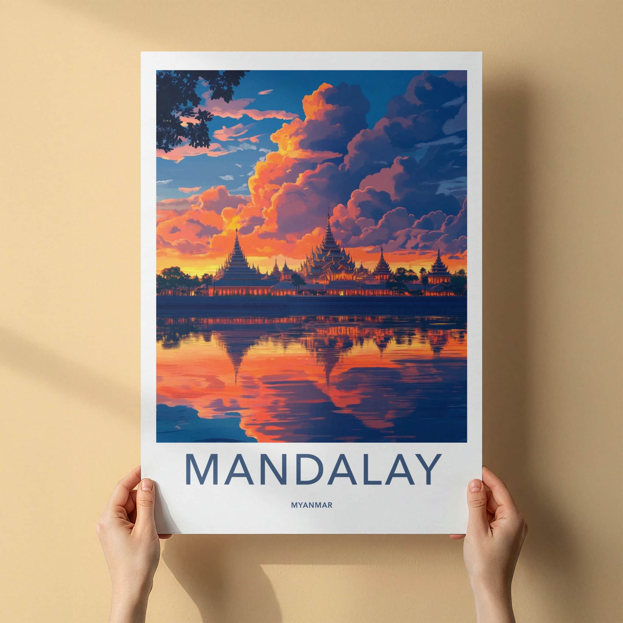 Mandalay Poster - Myanmar Travel Art - Golden Pagoda Reflection Home Decor