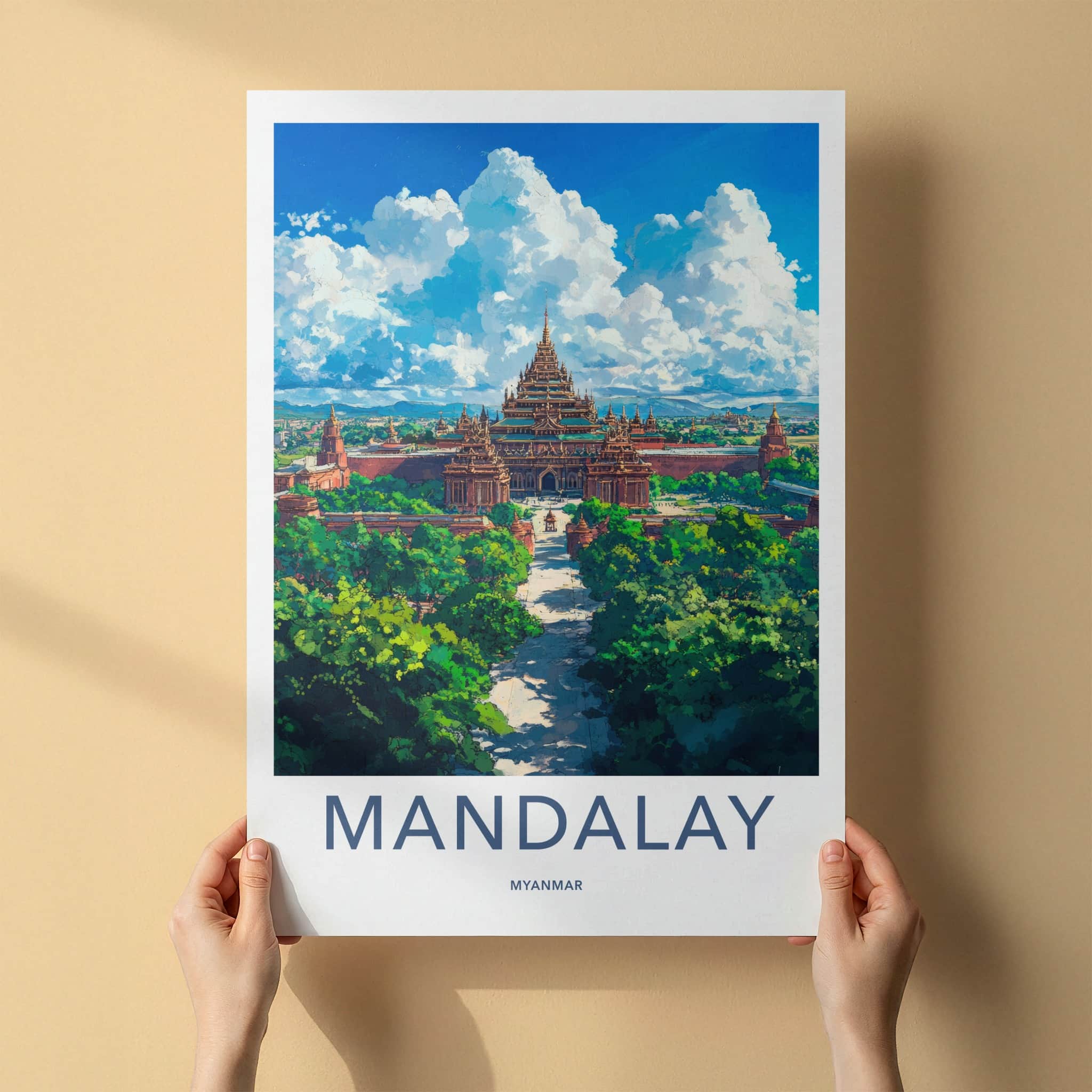 Mandalay Poster - Myanmar Travel Art - Golden Palace Pagoda Home Decor