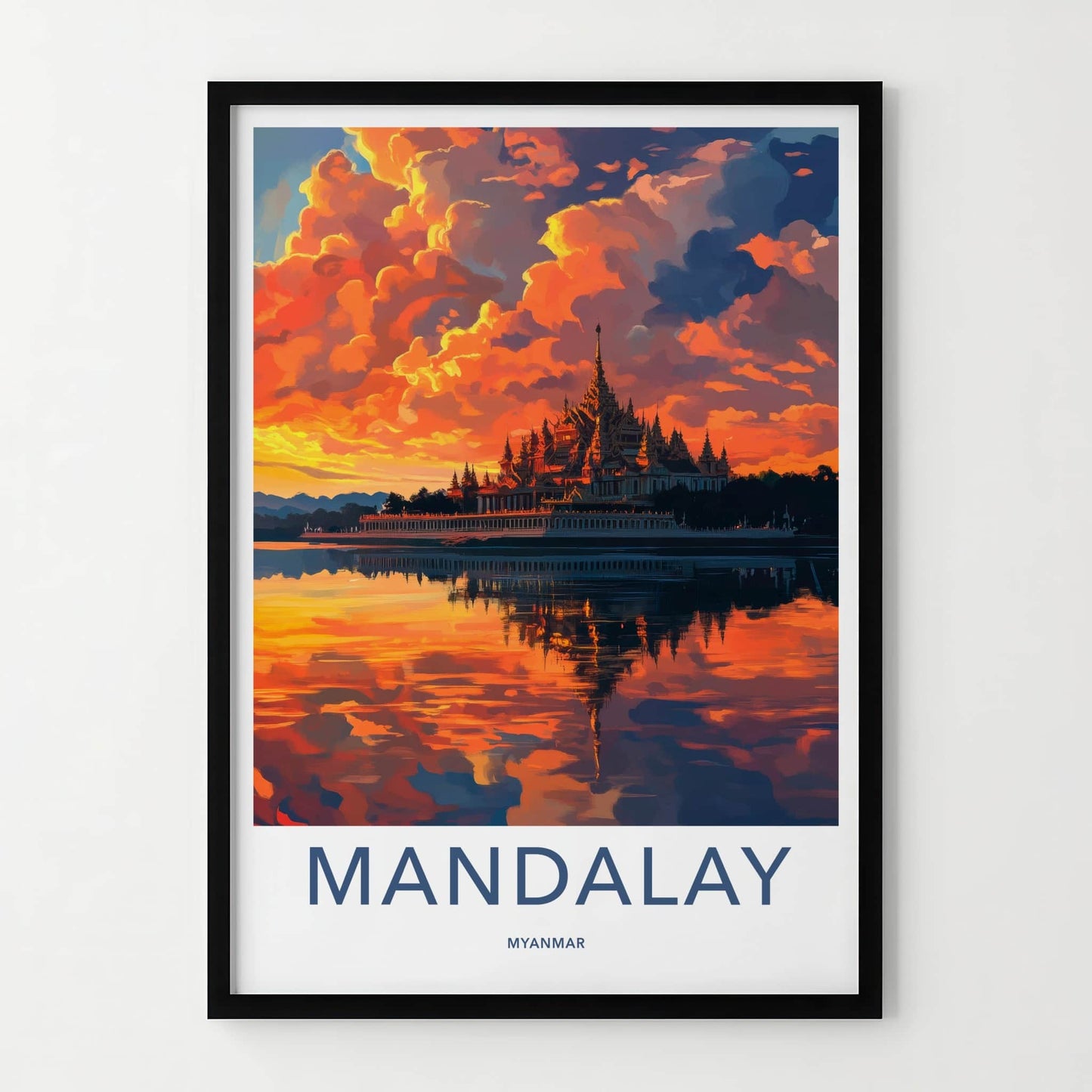 Mandalay Poster - Myanmar Travel Art - Vibrant Temple Reflection Home Decor