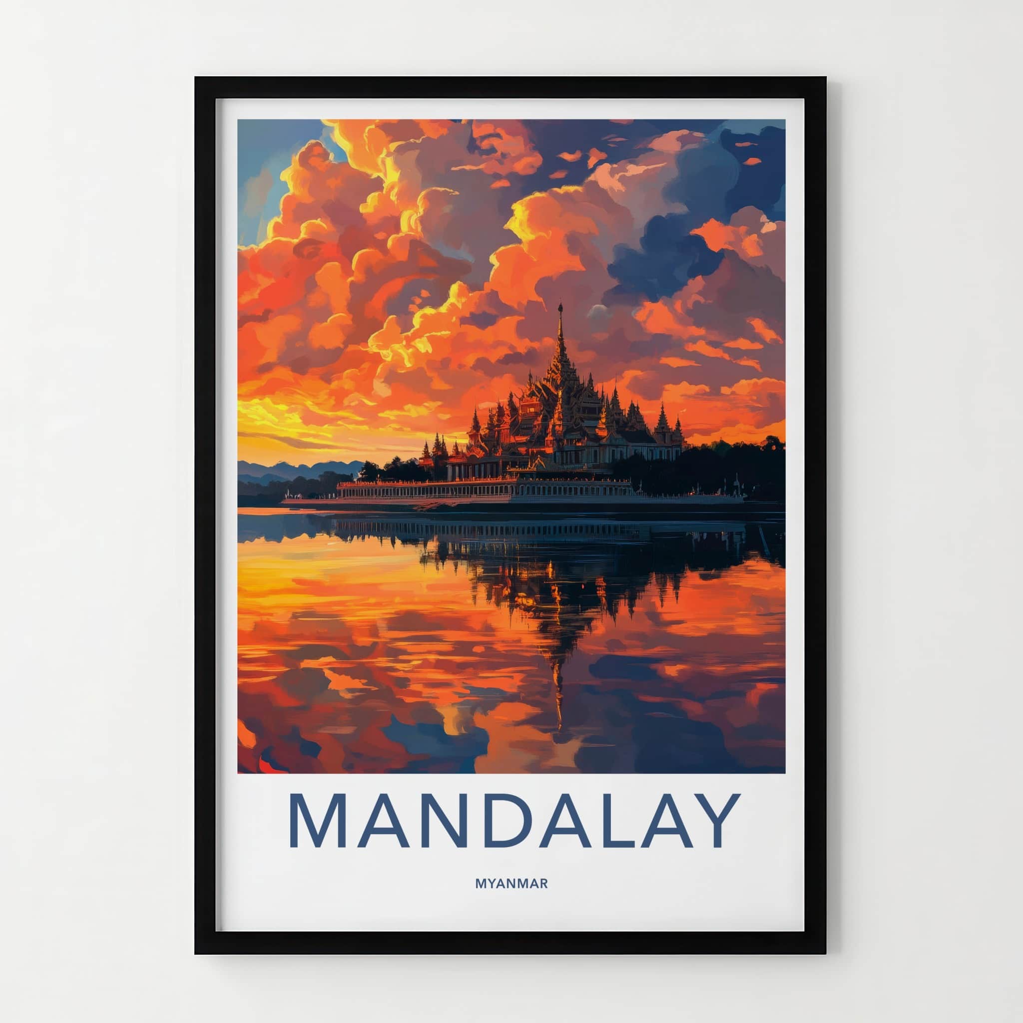 Mandalay Poster - Myanmar Travel Art - Vibrant Temple Reflection Home Decor