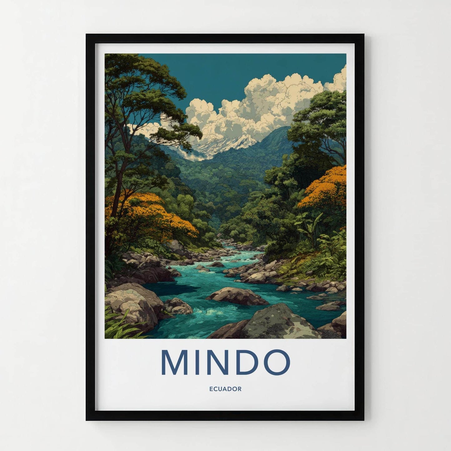Mindo Poster - Ecuador Travel Art - Lush River Mountains Home Decor