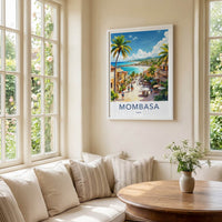 Mombasa Poster - Kenya Framed Print - Lively Beach Street Lounge Decor