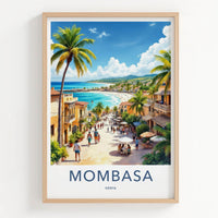 Mombasa Poster - Kenya Framed Print - Lively Beach Street Lounge Decor