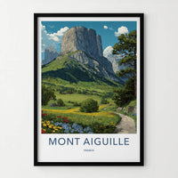 Mont Aiguille Poster - France Travel Art - Flowered Path Mountain Home Decor