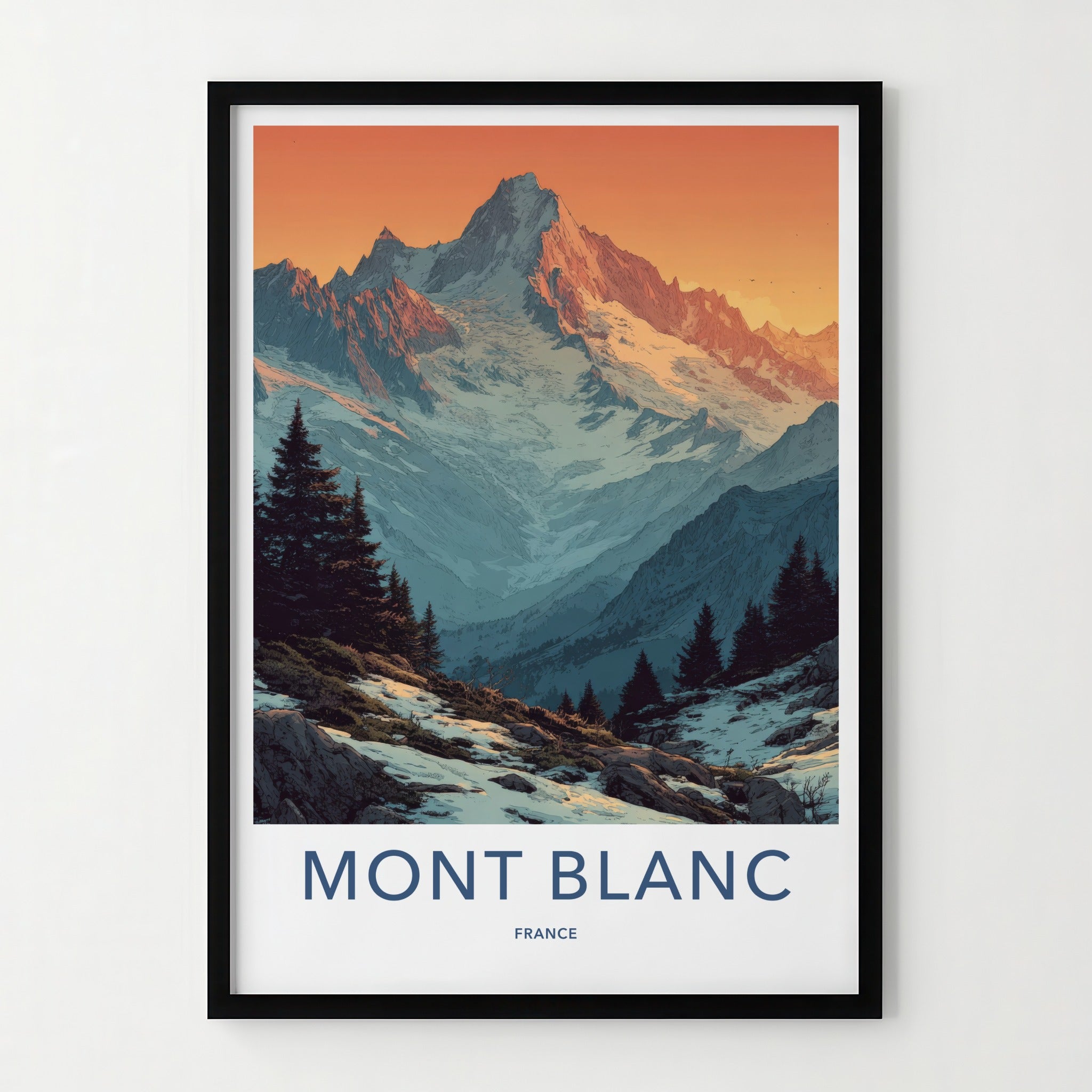 Mont Blanc Poster - France Travel Art - Snowy Peaks Pines Home Decor