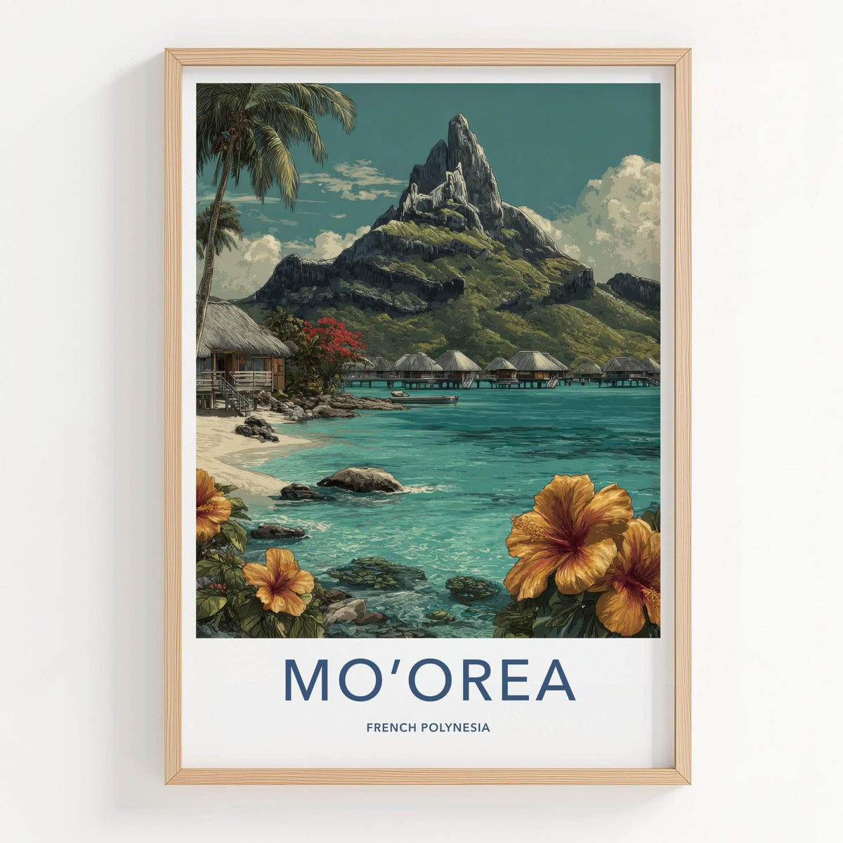 Moorea Poster - French Polynesia Overwater Bungalows Travel Art