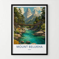 Mount Belukha Poster - Russia Travel Art - Alpine River Bridge Home Decor