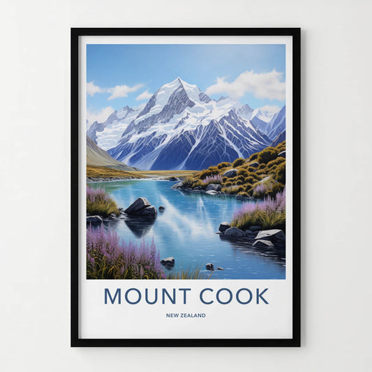 Mount Cook Poster - New Zealand Travel Art - Snowy Peak Lake Wall Decor