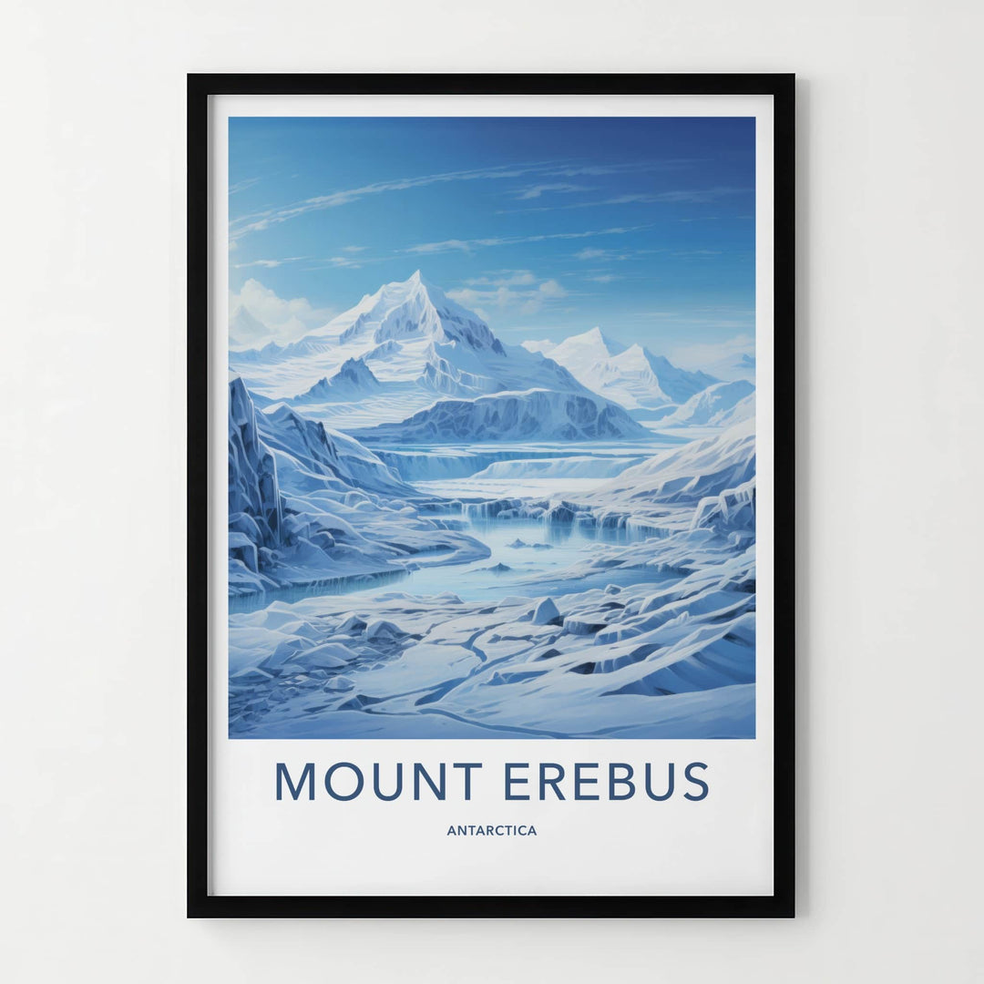 Mount Erebus Poster - Antarctica Travel Art - Frozen Mountain Panorama Home Decor