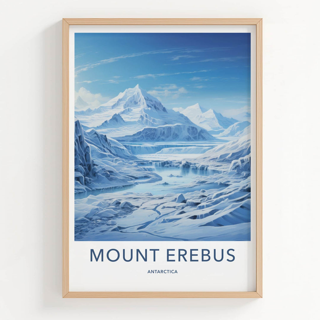 Mount Erebus Poster - Antarctica Travel Art - Frozen Mountain Panorama Home Decor