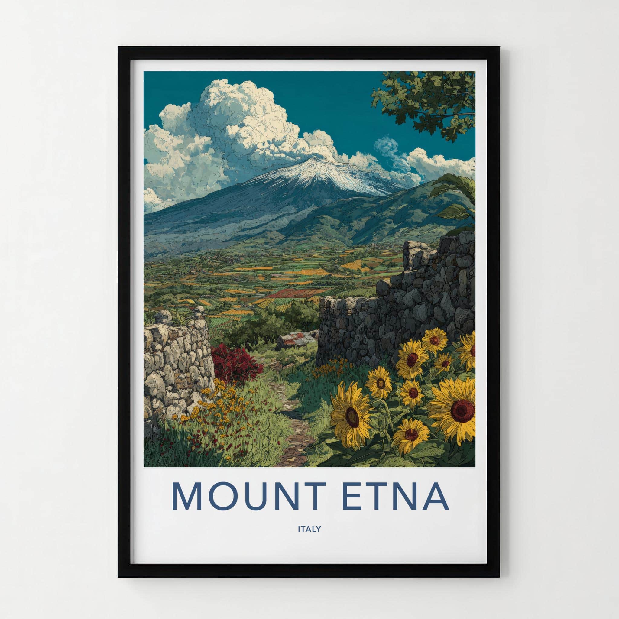 Mount Etna Poster - Italy Travel Art - Snowy Volcano Sunflowers Wall Decor