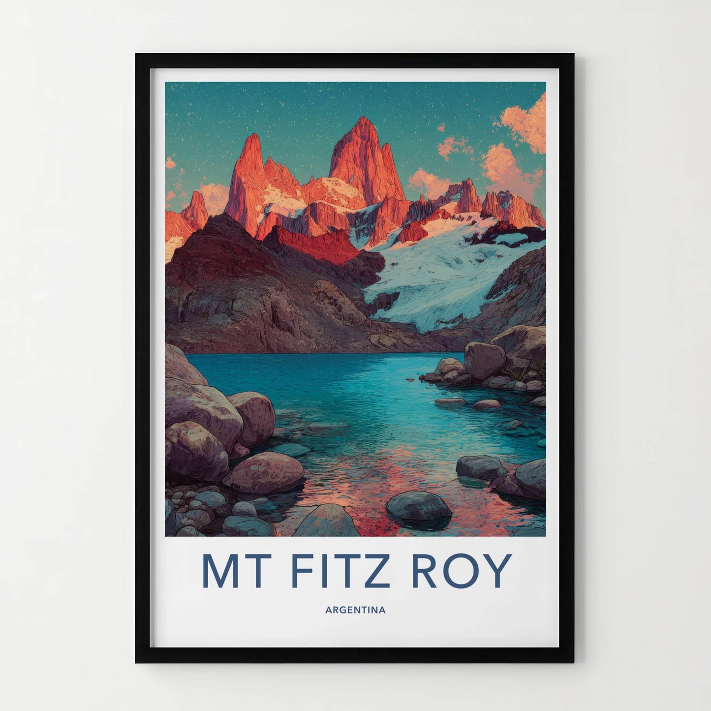 Mount Fitz Roy Poster - Argentina Travel Art - Snowy Mountain Lake Framed Decor