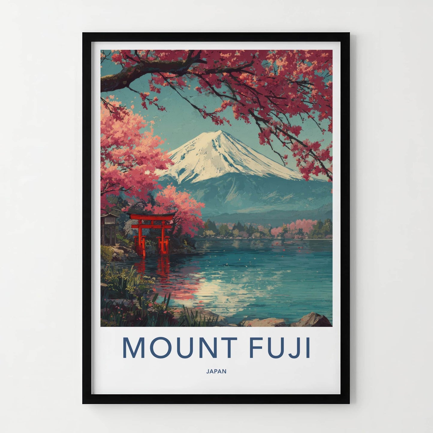 Mount Fuji Poster - Japan Travel Art - Cherry Blossom Torii Home Decor