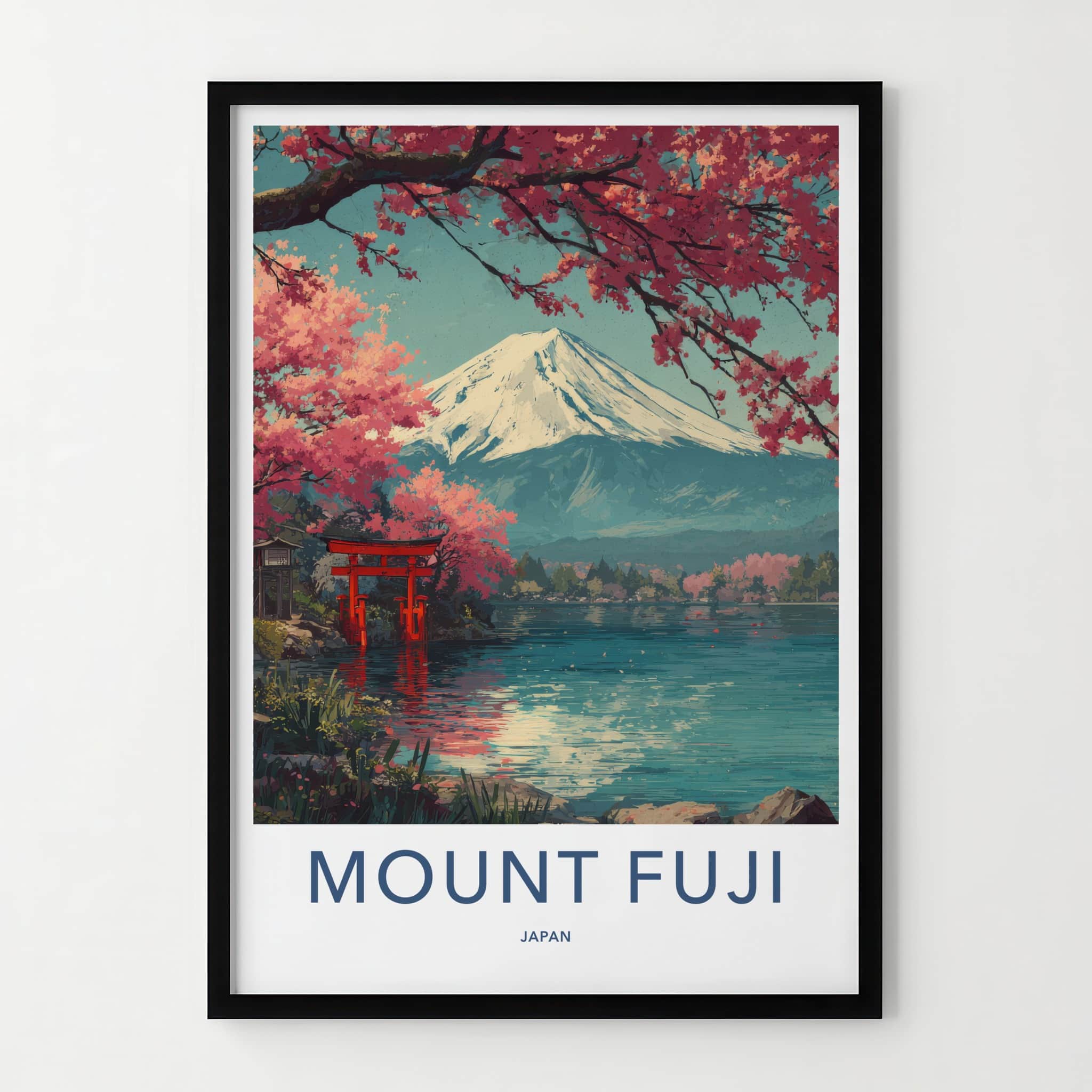 Mount Fuji Poster - Japan Travel Art - Cherry Blossom Torii Home Decor