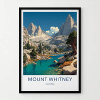 Mount Whitney Poster - California Travel Art - Towering Granite Peaks Wall Decor