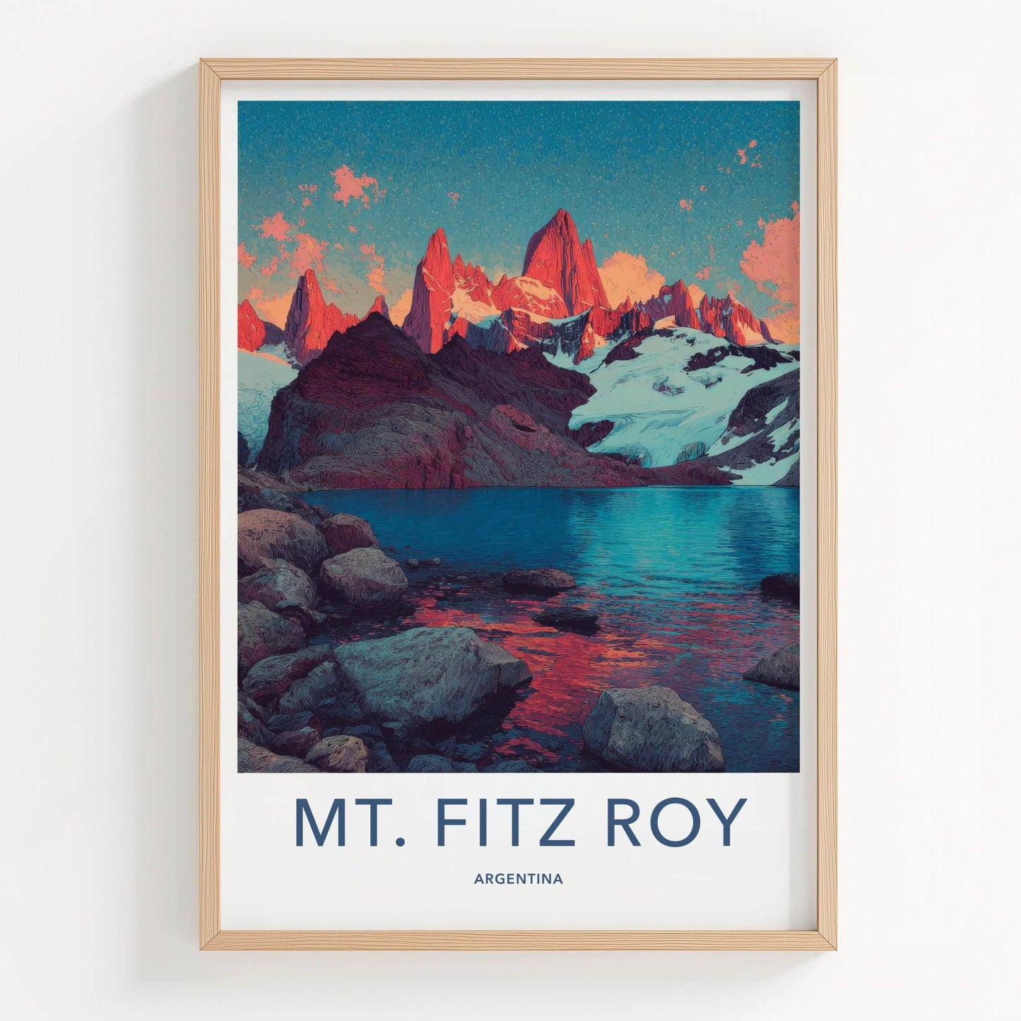 Mt Fitz Roy Poster - Argentina Travel Art - Vibrant Mountain Landscape Home Decor