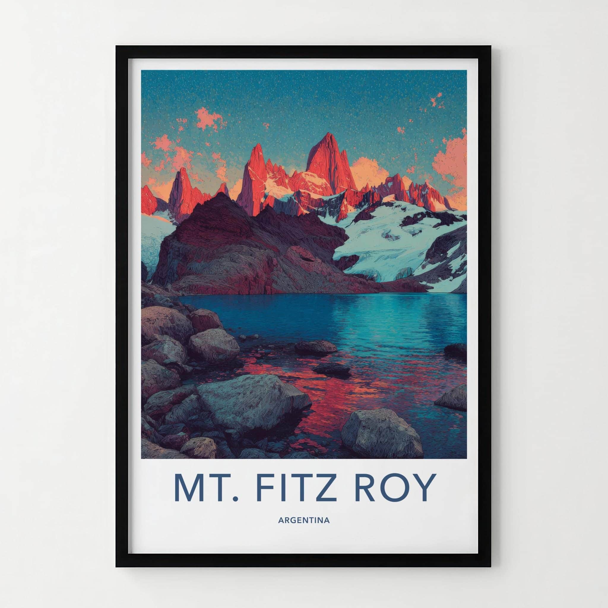 Mt Fitz Roy Poster - Argentina Travel Art - Vibrant Mountain Landscape Home Decor
