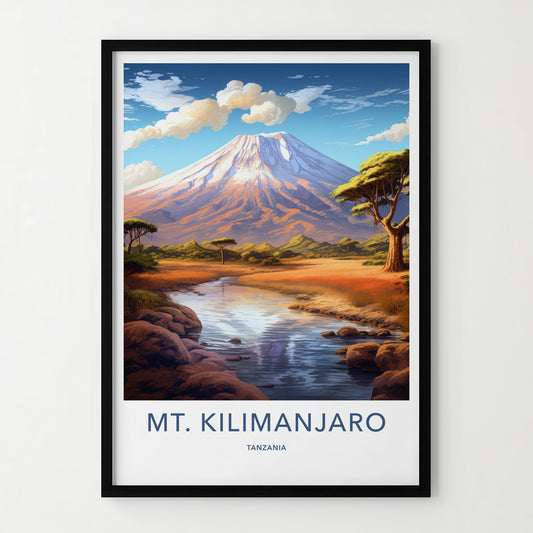 Mt Kilimanjaro Poster - Tanzania Travel Art - Snow Capped Mountain Home Decor