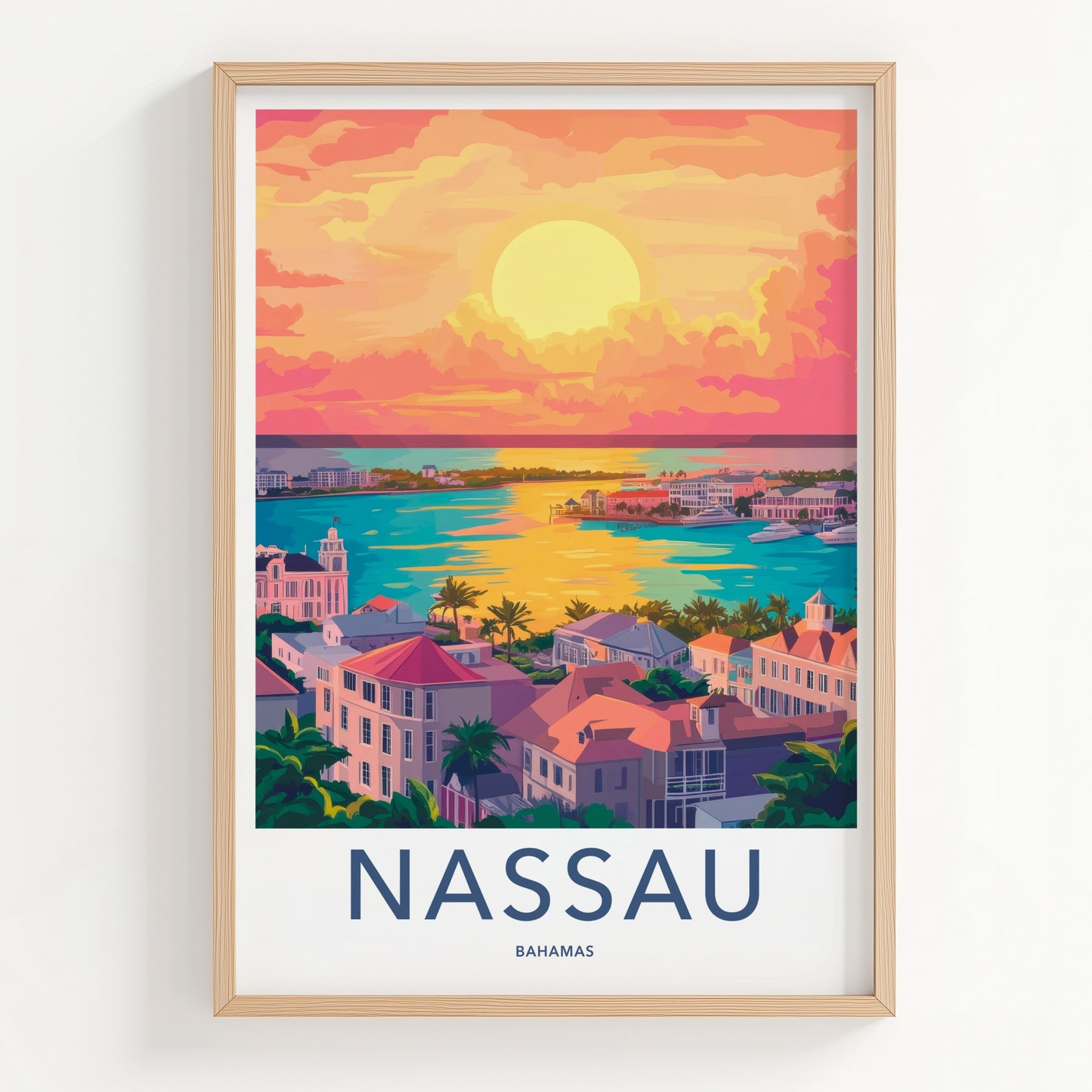 Nassau Poster - Bahamas Travel Art - Tropical City Sunset Home Decor