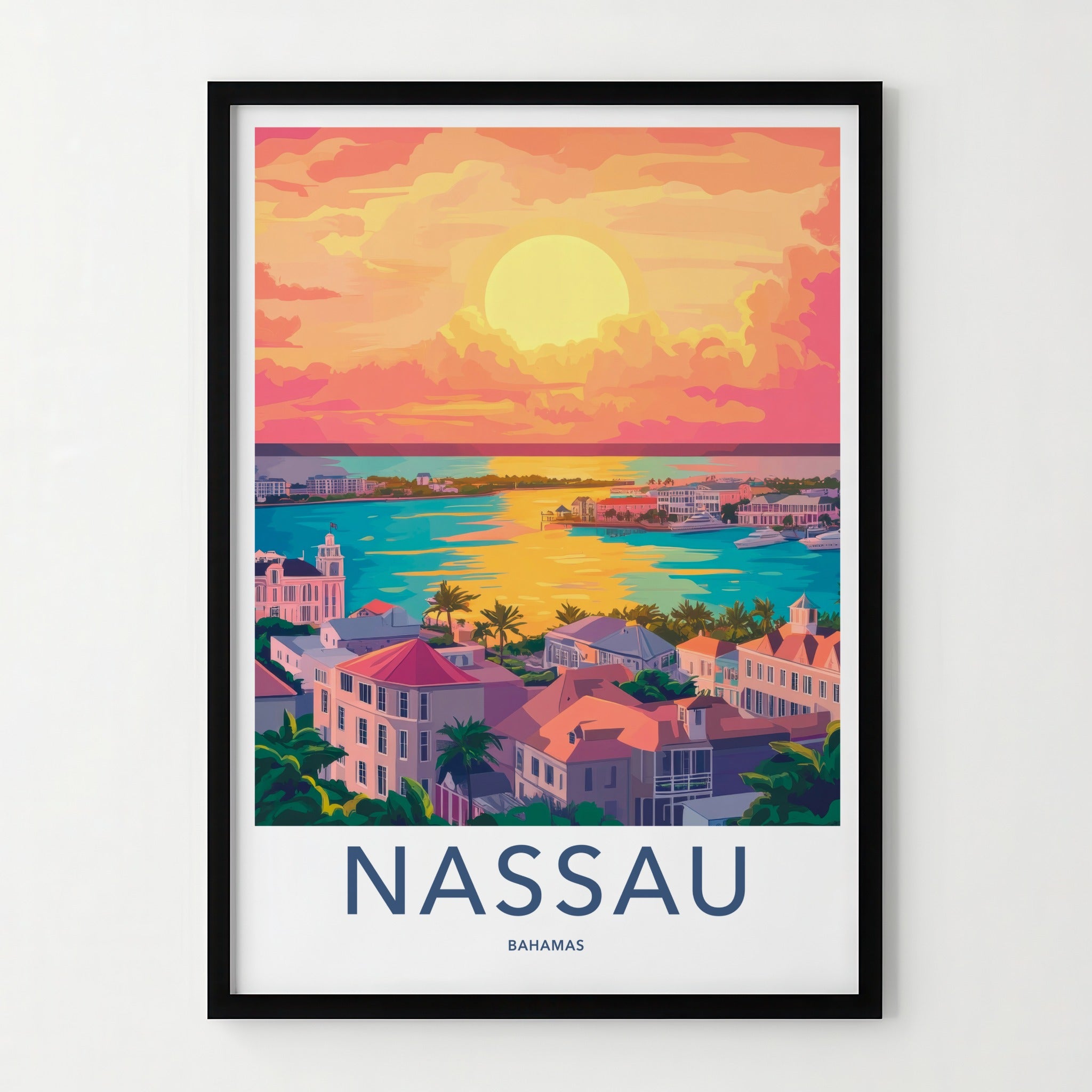 Nassau Poster - Bahamas Travel Art - Tropical City Sunset Home Decor