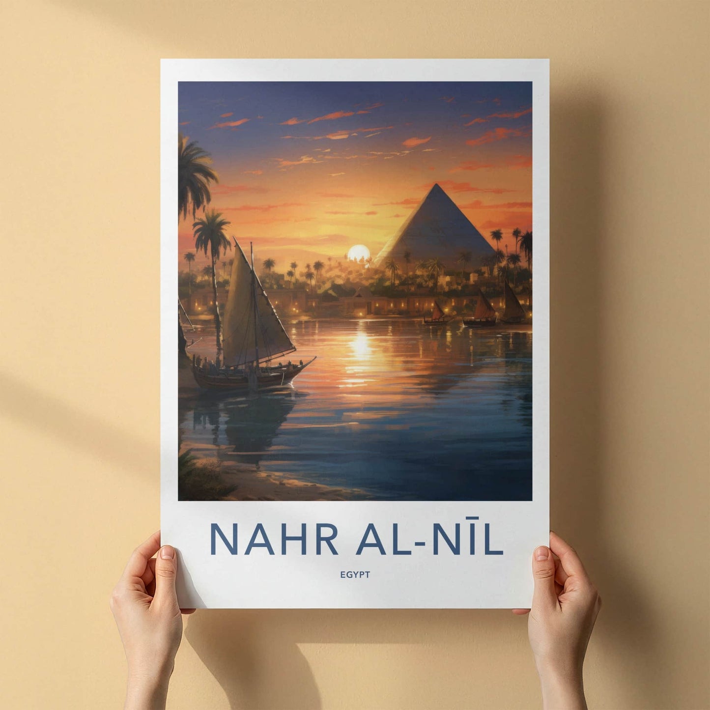 Nile River Poster - Egypt Travel Art - Sunset Pyramid Boats Home Decor