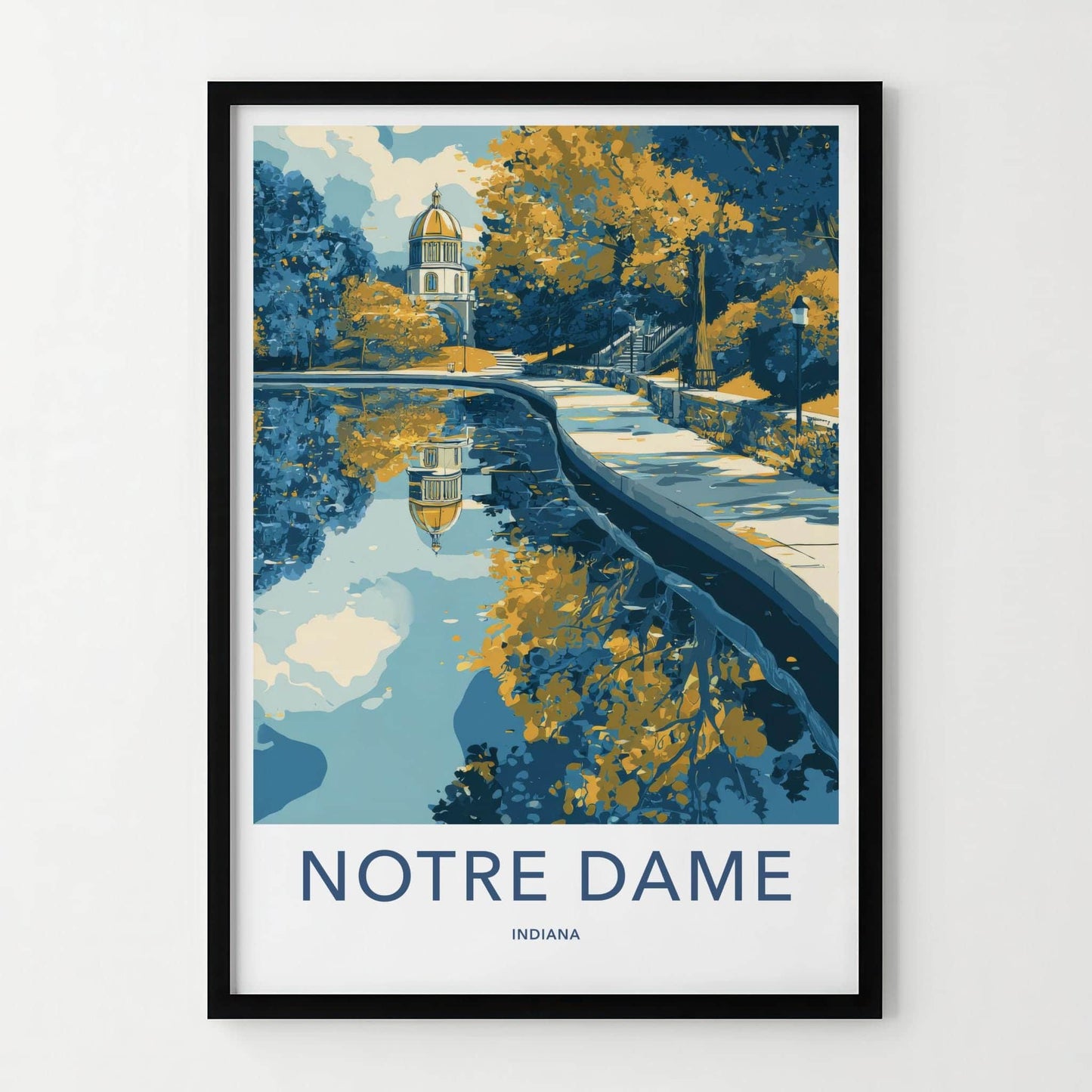 Notre Dame Poster - Indiana Travel Art - Golden Dome Reflection Home Decor
