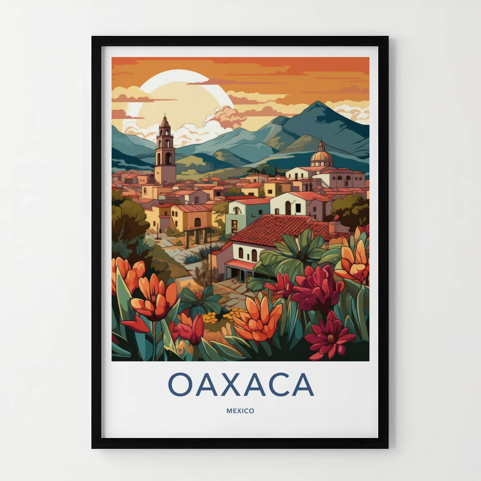 Oaxaca Poster - Mexico Travel Art - Vibrant Town Flowers Home Decor