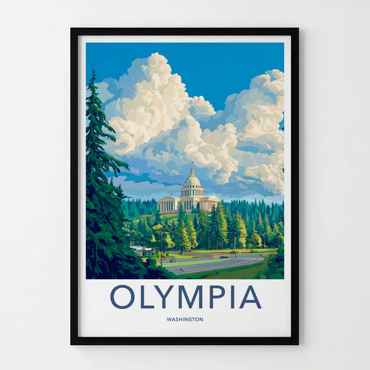 Olympia Poster - Washington Travel Art - State Capitol Hill Home Decor