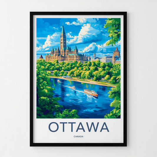 Ottawa Poster - Canada Travel Art - Parliament River Boats Home Decor