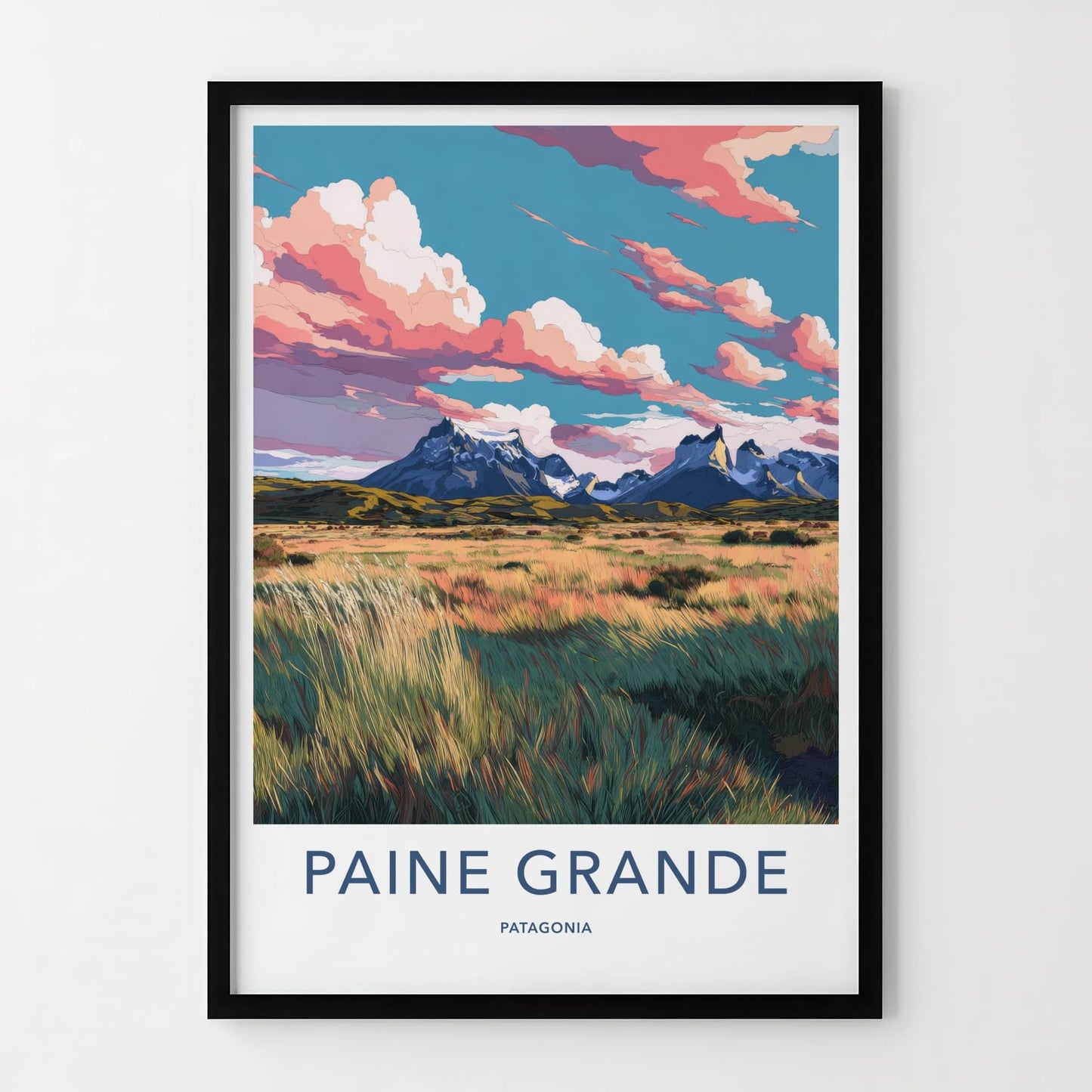 Paine Grande Poster - Chile Travel Art - Mountain Grassy Field Home Decor