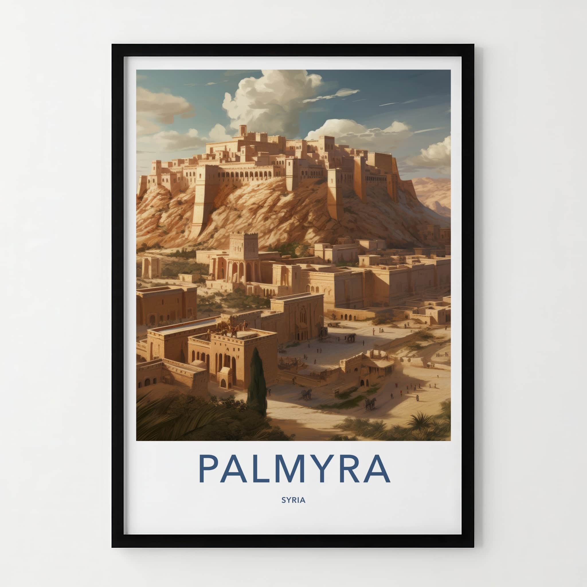 Palmyra Poster - Syria Travel Art - Ancient Desert City Home Decor