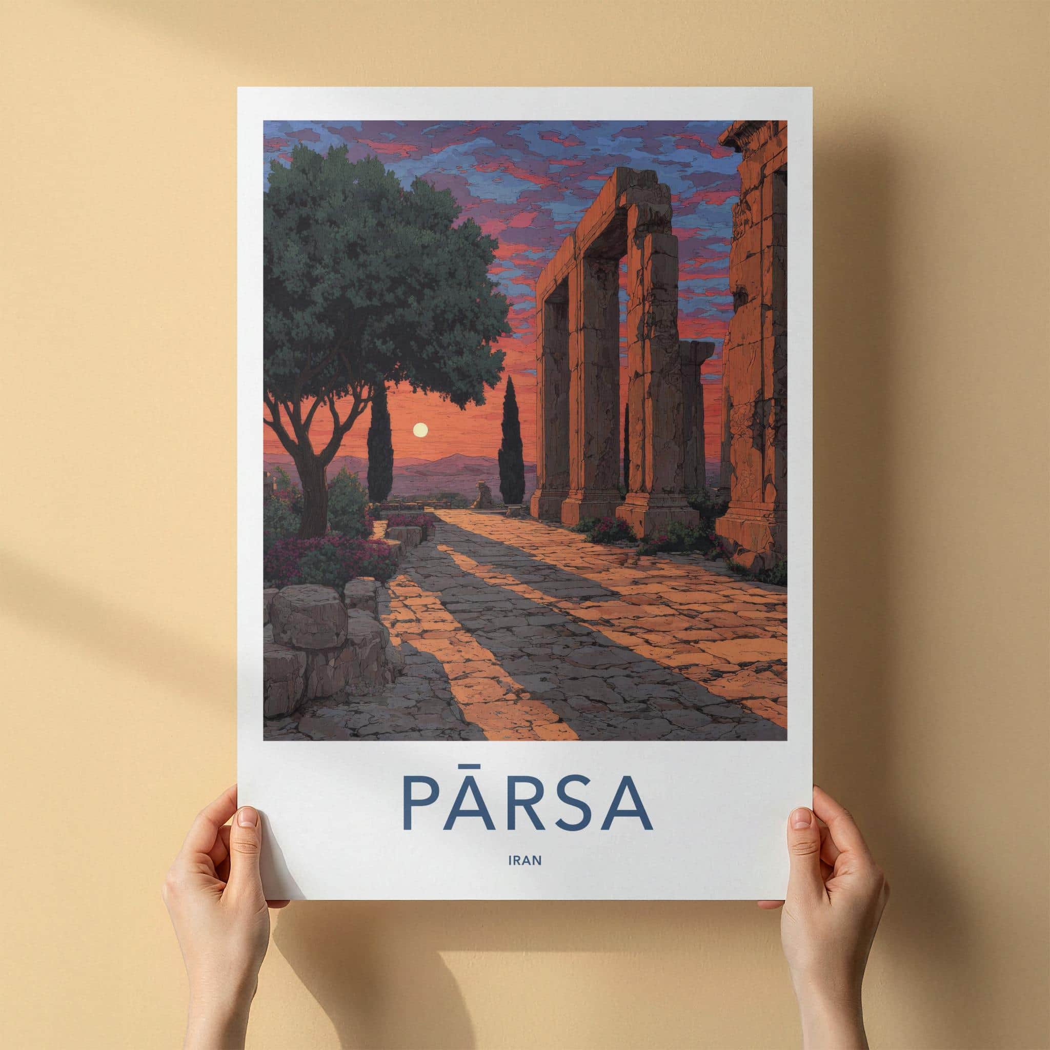 PARSA Poster - Iran Art Print - Ancient Ruins Sunset Home Decor