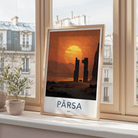 Parsa Poster - Iran Travel Art - Desert Ruins Sunset Home Decor