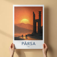 Parsa Poster - Iran Travel Print - Ancient Ruins Sunset Home Decor