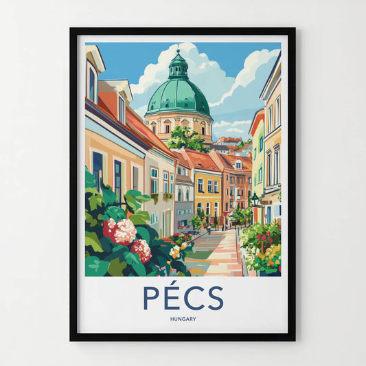 Pecs Poster - Hungary Framed Print - Vibrant Street Domed Lounge Decor