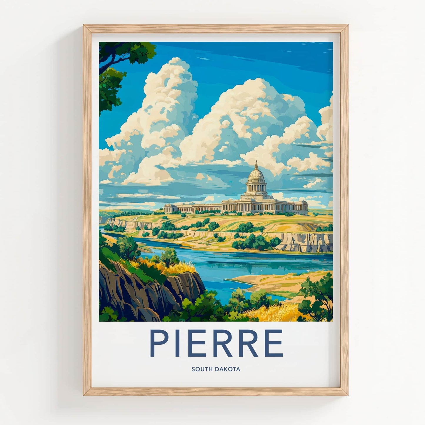 Pierre Poster - South Dakota Travel Art - Capitol River Bluff Wall Decor