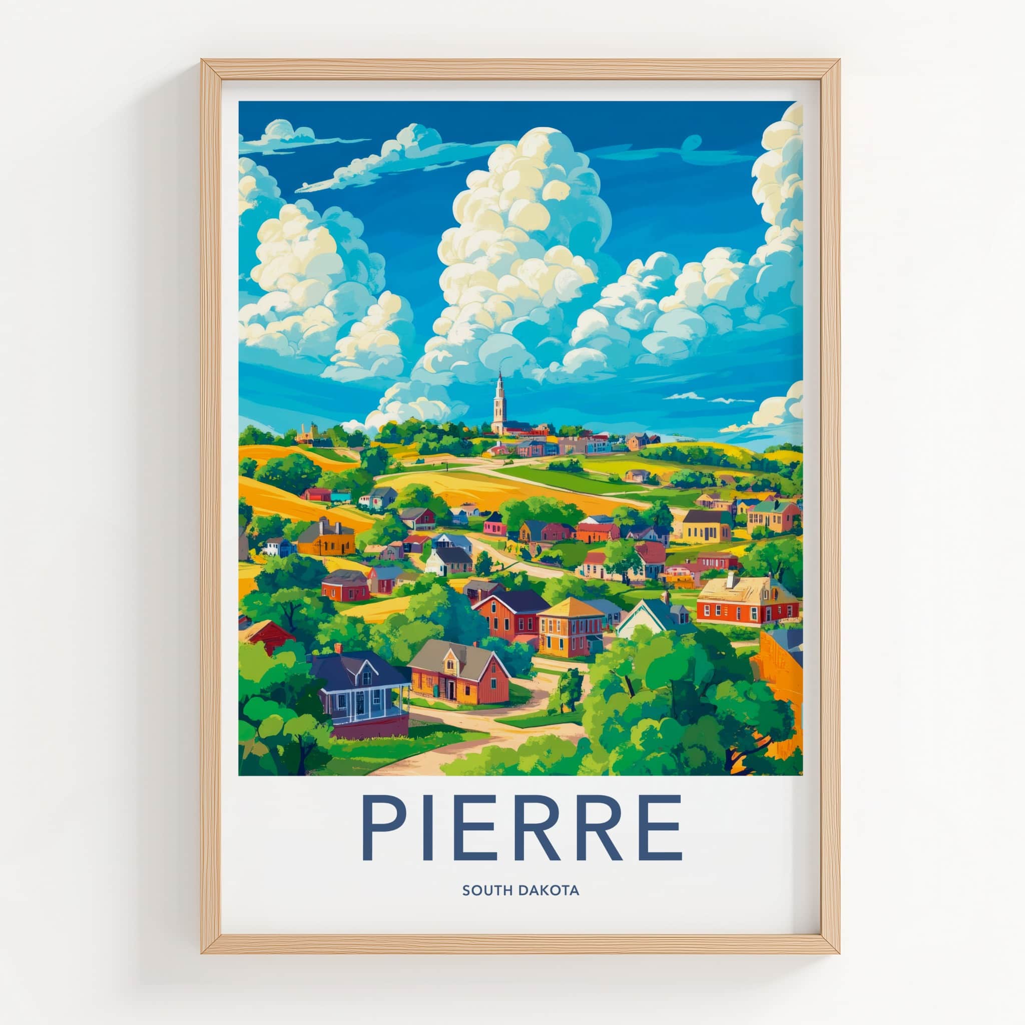 Pierre Poster - South Dakota Travel Art - Vibrant Town Steeple Home Decor