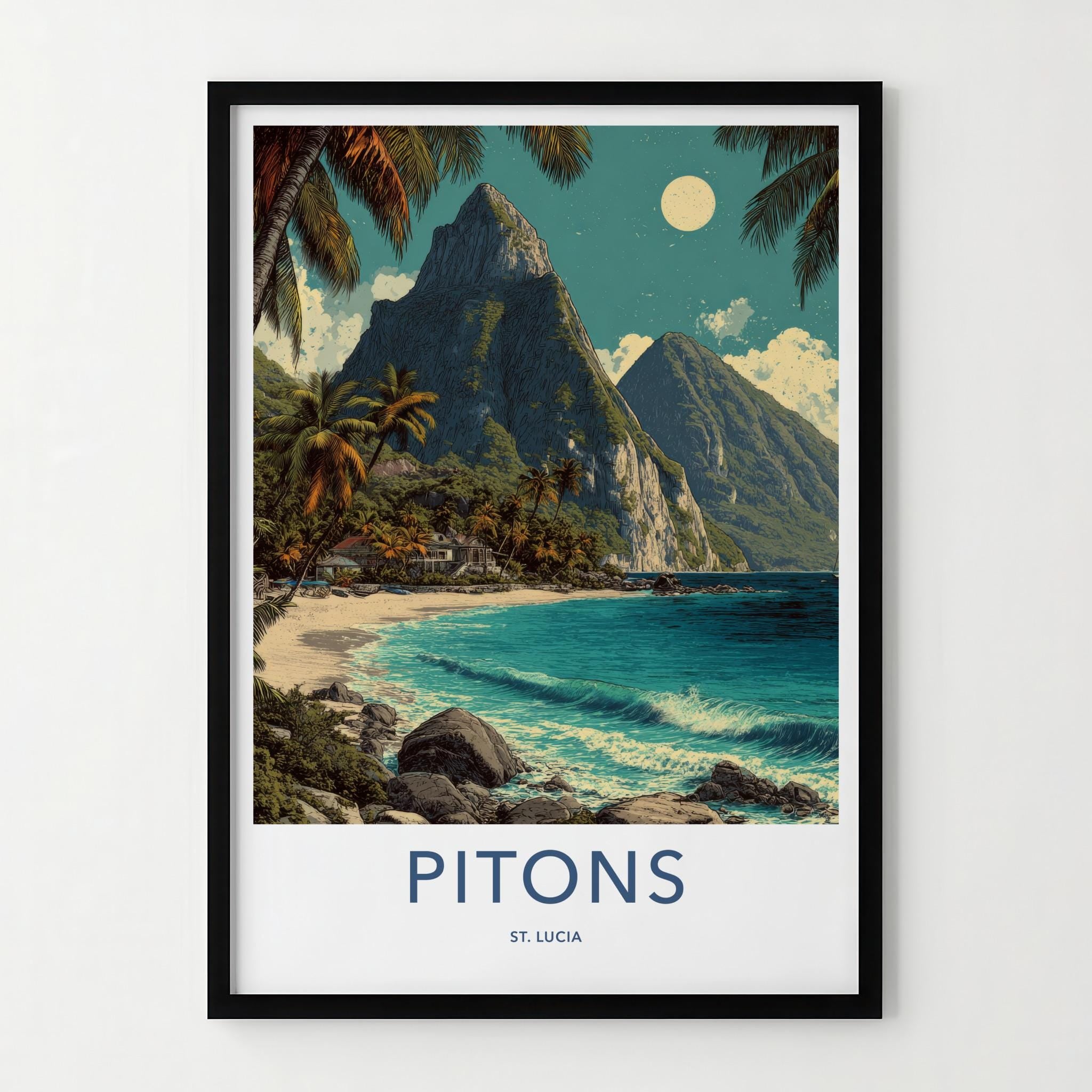 Pitons Poster - Saint Lucia Travel Art - Tropical Beachscape Moon Home Decor